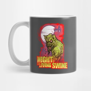 Night of the Living Swine Mug